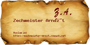 Zechmeister Arnót névjegykártya